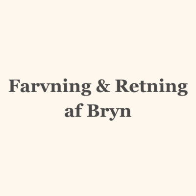Farvning & Retning af Bryn